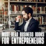 Top 26 Must-Read Business Books for Aspiring Entrepreneurs