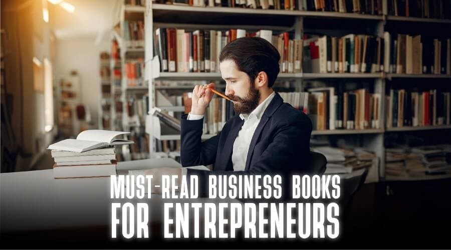 Top 26 Must-Read Business Books for Aspiring Entrepreneurs
